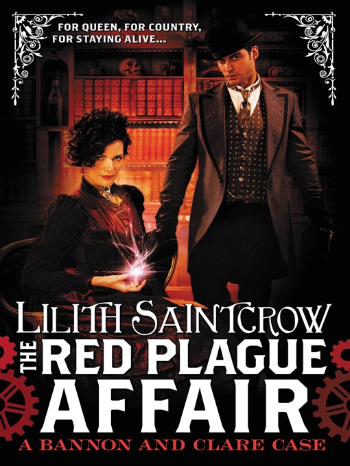 Title details for The Red Plague Affair by Lilith Saintcrow - Available